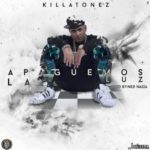 Killatonez - Apaguemos La Luz